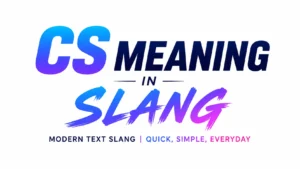 Minimalist 16:9 banner with the centered text “CS Meaning in Slang” in bold modern typography. The design uses blue-to-purple gradient lettering on a clean white background, creating a professional and contemporary look suitable for an educational website header