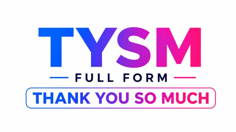 Minimalist 16:9 digital banner featuring the acronym “TYSM” in large bold gradient lettering centered on a clean white background, with the text “FULL FORM” below it and “THANK YOU SO MUCH” displayed prominently underneath in matching modern gradient typography.