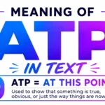 Meaning of ATP in Text? The Real Meaning Behind This Popular Messaging Acronym