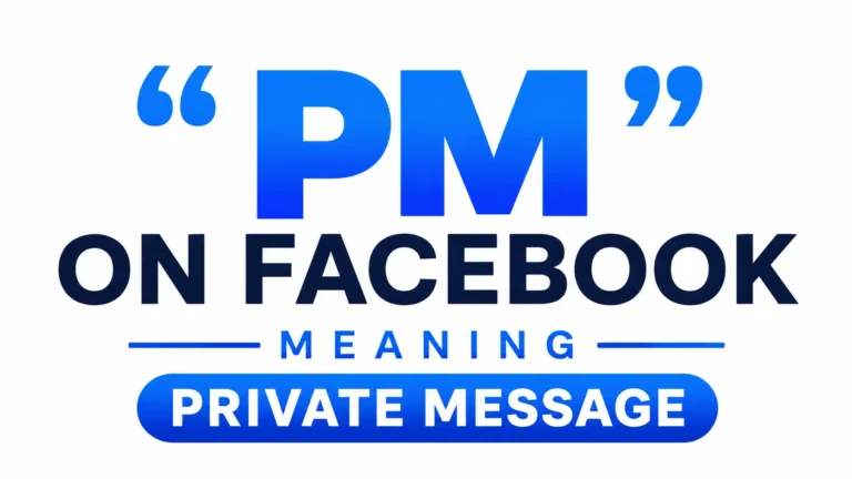 Minimalist banner featuring large blue gradient text “PM” above “ON FACEBOOK,” with the word “MEANING” centered between decorative horizontal lines and a bold blue label reading “PRIVATE MESSAGE” below on a clean white background