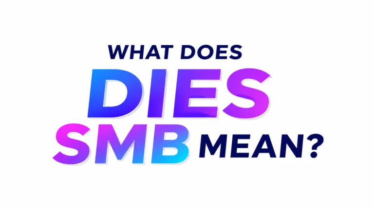 Minimalist 16:9 digital banner featuring the centered text “WHAT DOES DIES SMB MEAN?” in bold modern typography. The words “DIES” and “SMB” appear in a vibrant blue-to-purple gradient, while the surrounding text is dark navy. The clean white background creates a professional, modern look suitable for a website header or educational blog post about text slang and online abbreviations
